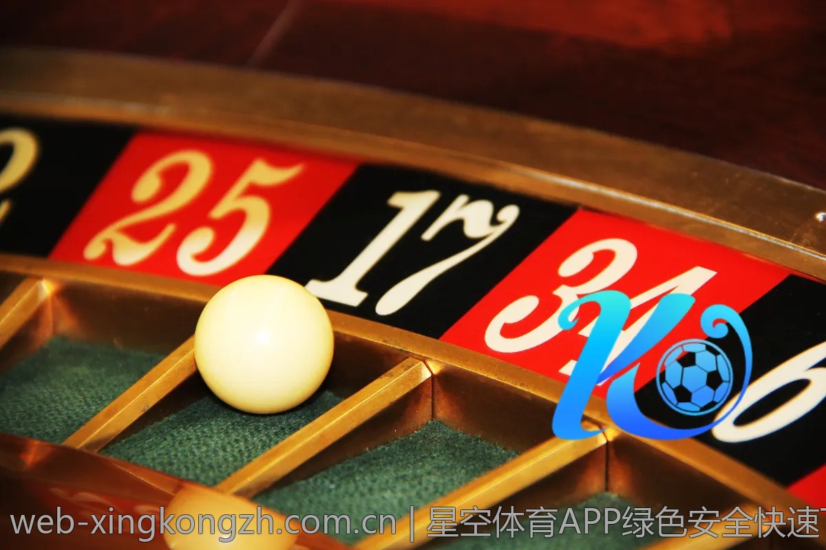 星空体育APP绿色安全快速下载指南